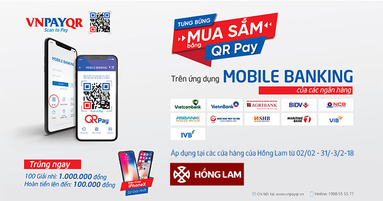 THANH TOÁN QR PAY TẠI HỒNG LAM NHẬN NGAY IPHONE X & LÌ XÌ 100k
