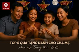 Top 5 quà tặng cha mẹ dịp Trung Thu 2025 ý nghĩa & thiết thực nhất