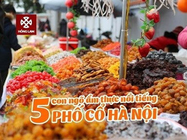 05 Con Ngõ Ẩm Thực Phố Cổ Hà Nội Du Khách Không Nên Bỏ Lỡ