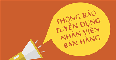 Tuyển dụng nhân viên bán hàng tại Hà Nội T8+9/2019