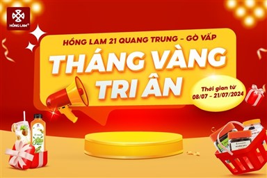 Tháng vàng tri ân - Hồng Lam 21 Quang Trung - Gò Vấp tung ưu đãi kh