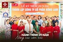HỒNG LAM TƯNG BỪNG KỶ NIỆM 29 NĂM THÀNH LẬP – HÀNH TRÌNH NÂNG NEW CẢM XÚC